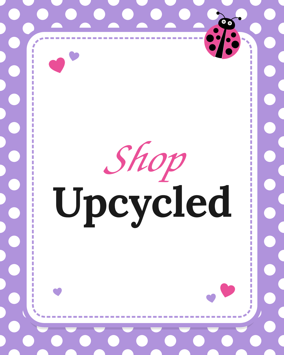 Upcycled With Love
